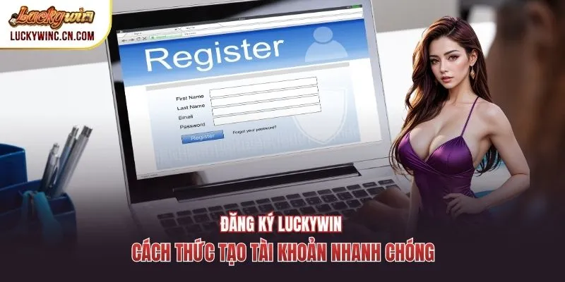 Đăng Ký Luckywin